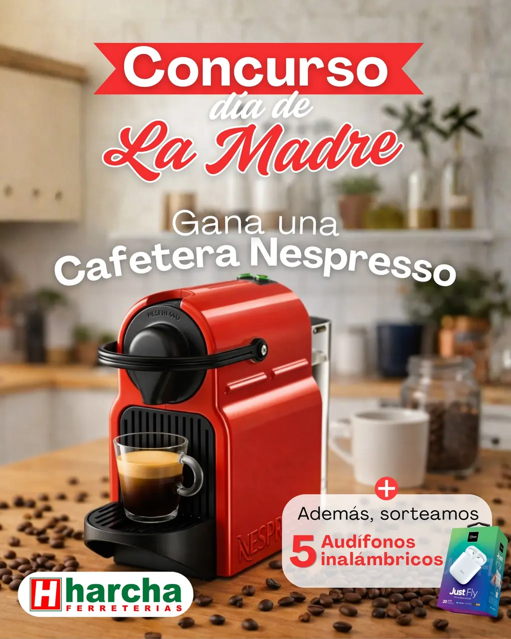 Concurso Día de la Madre Ferreterías Harcha Afiche de concurso Día de la Madre con premio cafetera Nespresso Inissia y audífonos inalámbricos de Ferreterías Harcha