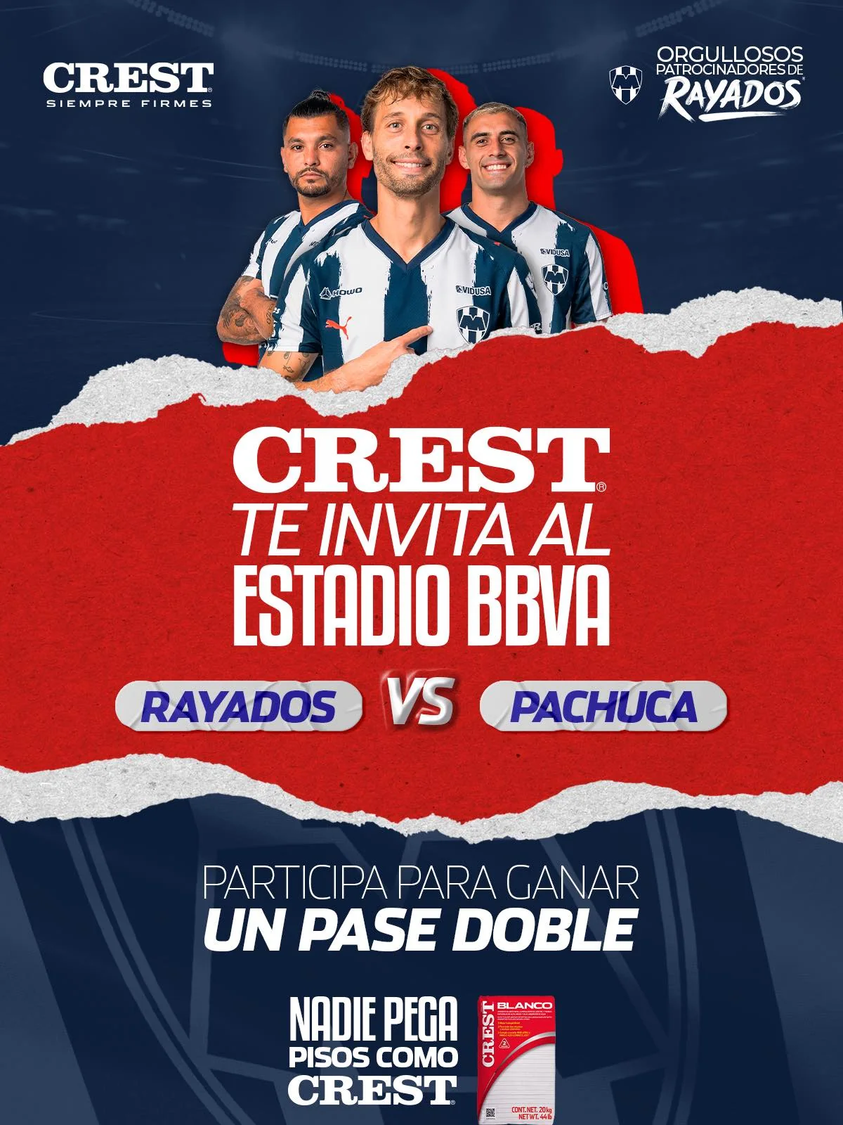Promoción de CRESTMexico para ganar un pase doble del partido Rayados vs Pachuca
