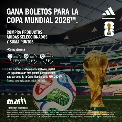 Promoción Registra y gana con adidas y Martí para participar por boletos dobles del Mundial FIFA 2026
