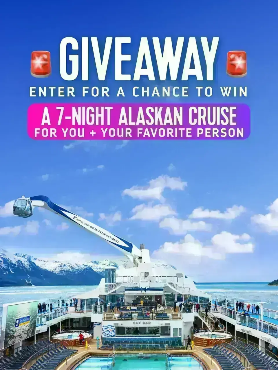 Royal Caribbean Alaska Cruise Giveaway Royal Caribbean Alaska Cruise Giveaway promotional image