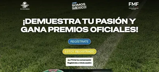 Trivia Somos México Banner de la trivia Somos México con llamada a registrarse para ganar premios oficiales
