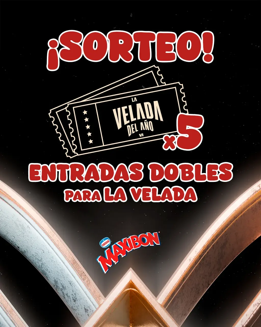 Publicación de Maxibon anunciando el sorteo de 5 entradas dobles para La Velada del Año VI