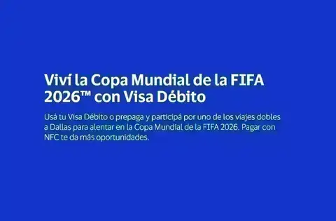 Promoción Visa Débito FIFA World Cup 2026 con viajes dobles a Dallas